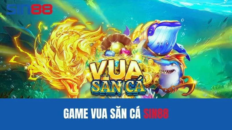 Vua săn cá