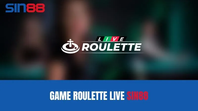 Giới thiệu đôi nét về Roulette Live là gì?